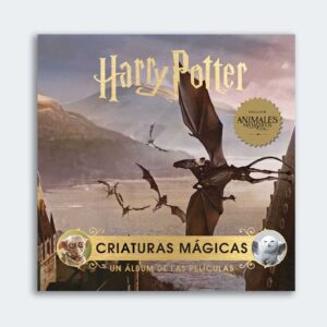 LIBRO Harry Potter: Criaturas Mágicas. Un Álbum de las Películas