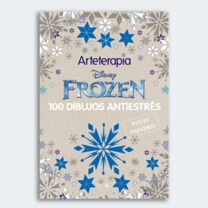 ARTETERAPIA Frozen: 100 Dibujos Antiestrés