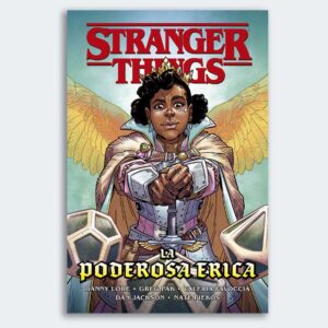 CÓMIC Stranger Things: La poderosa Erica