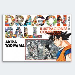 DRAGON BALL: Ilustraciones Completas (Edición de lujo)