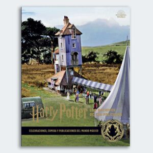 Harry Potter: Los Archivos de las Películas 12. Celebraciones, Comida y Publicaciones del Mundo Mágico