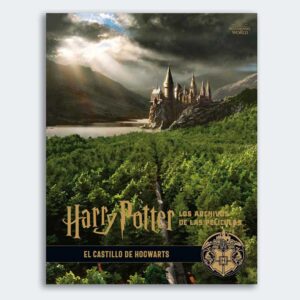 Harry Potter: Los Archivos de las Películas 6. El castillo de Hogwarts