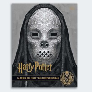 Harry Potter: Los Archivos de las Películas 8. La Orden del Fénix y las Fuerzas Oscuras