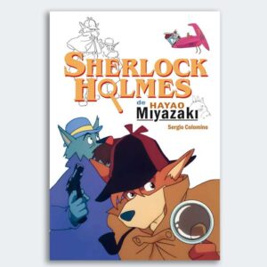 LIBRO Sherlock Holmes de Hayao Miyazaki