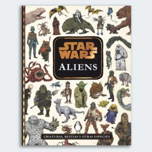 LIBRO Star Wars: Aliens. Criaturas, bestias y otras especies
