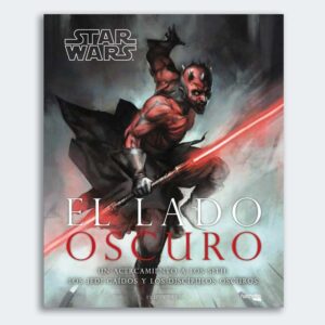 LIBRO Star Wars: El Lado Oscuro
