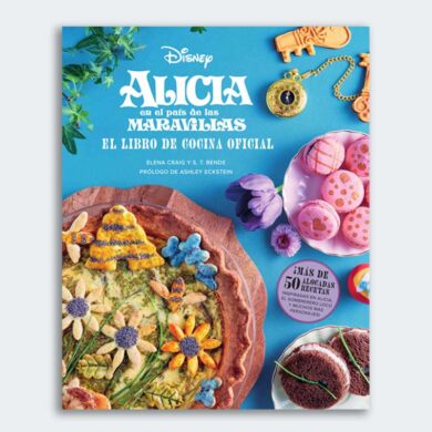 LIBRO Alícia en el país de las maravillas. El Libro de Cocina Oficial